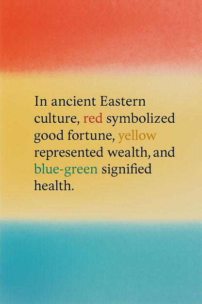 Traditional color symbolism: red for good fortune, yellow for wealth and blue-green for health.